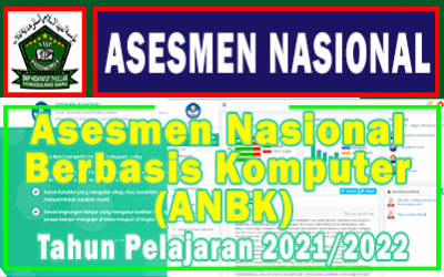 Asesmen Nasional Berbasis Komputer (ANBK) Tahun 2021