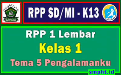 RPP 1 Lembar Kelas 1 Tema 5 SD/MI Kurikulum 2013 TP 2021-2022