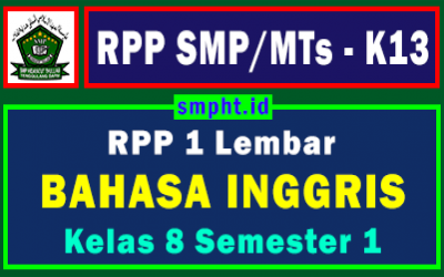 RPP 1 Lembar Bahasa Inggris Kelas 8 Semester Ganjil Tahun 2021