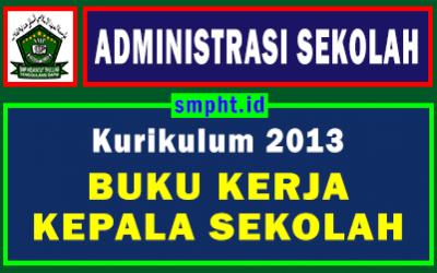 Buku Kerja Kepala Sekolah SMP/MTs Tahun 2021-2022