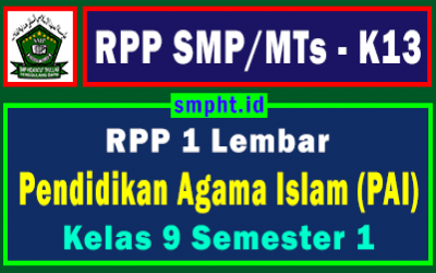 RPP 1 Lembar PAI Kelas 9 Semester Ganjil Tahun 2021-2022