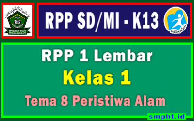 RPP 1 Lembar Kelas 1 Tema 8 SD/MI Kurikulum 2013 Tahun Pelajaran 2021 - 2022
