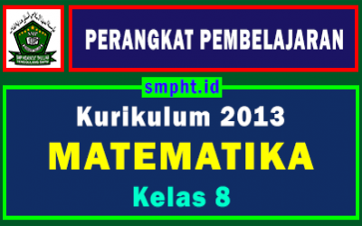 Lengkap Perangkat Pembelajaran Matematika Kelas 8 Tahun 2021-2022