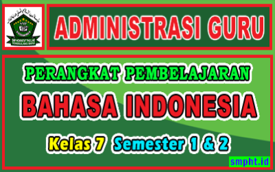 Perangkat Pembelajaran BAHASA INDONESIA Kelas 7 Revisi Tahun 2022-2023 Lengkap